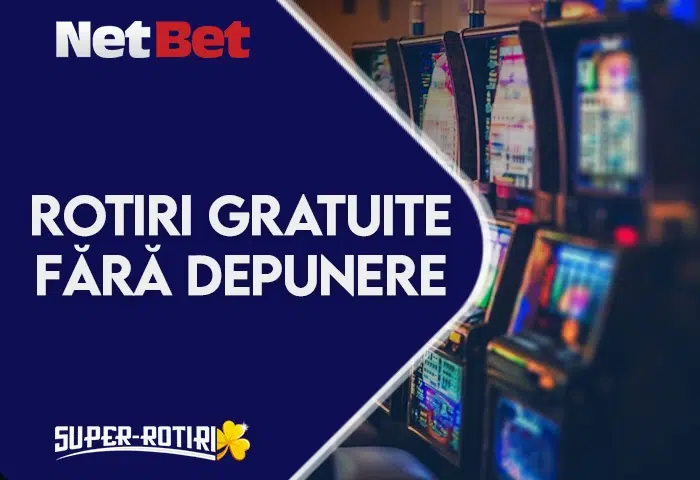 netbet rotiri gratuite fara depunere