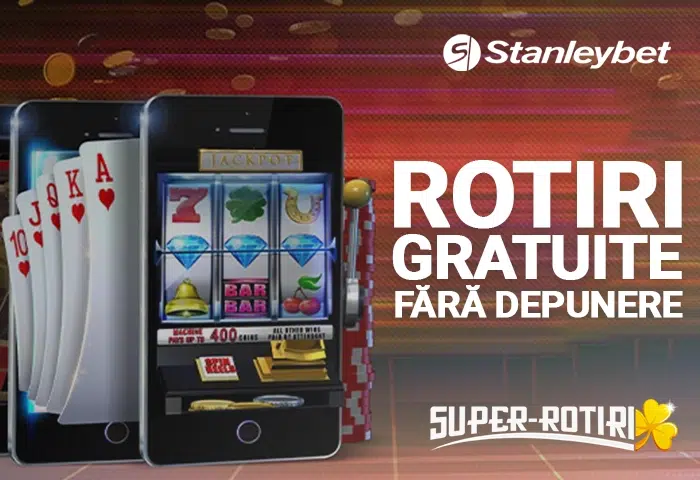 rotiri gratuite fara depunere stanleybet