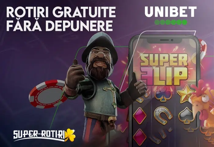 unibet rotiri gratuite fara depunere