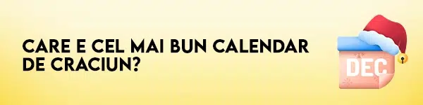 cel mai bun calendar de craciun