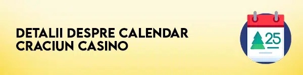 detalii calendar craciun casino