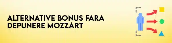 alternative bonus fara depunere mozzart