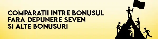 bonus fara depunere seven vs alte bonusuri