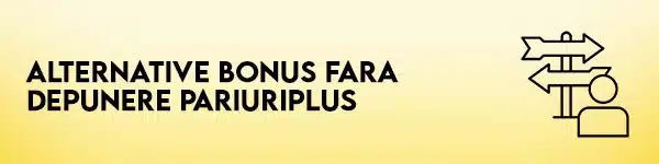 alternative bonus fara depunere pariuriplus