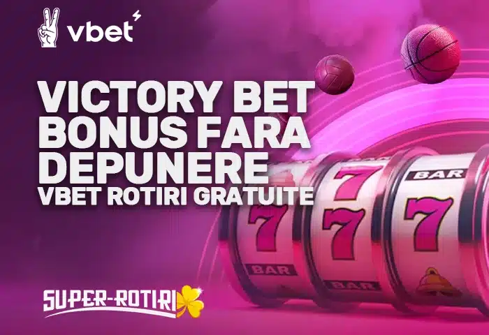 victory bet bonus fara depunere vbet rotiri gratuite